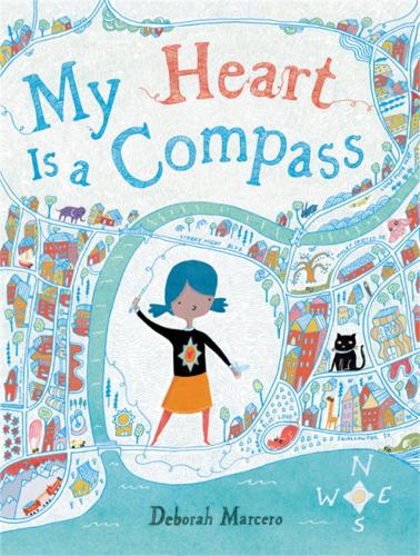 Бумажная книга «My Heart Is a Compass», автор Дебора Марсеро - фото №1