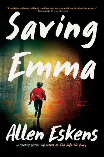 Бумажная книга «Saving Emma: A Novel», автор Аллен Эскенс - фото №1