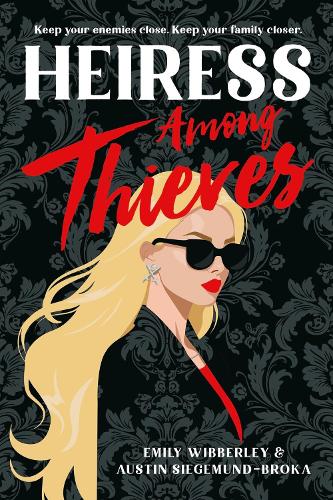 Бумажная книга «Heiress Among Thieves», авторов Остин Зигемунд-Брока, Эмили Вибберли - фото №1