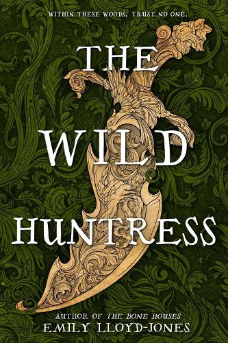 Бумажная книга «The Wild Huntress», автор Эмили Ллойд-Джонс - фото №1