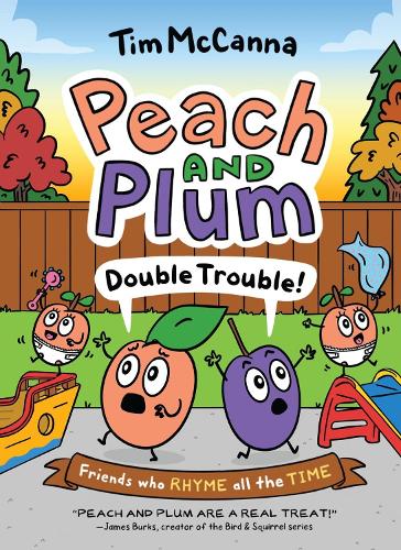 Бумажная книга «Peach and Plum: Double Trouble! (A Graphic Novel)», автор Тим МакКанна - фото №1