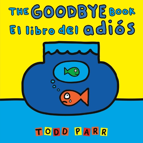 Бумажная книга «The Goodbye Book / El libro del adiós», автор Тодд Парр - фото №1