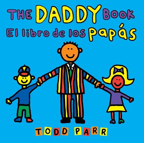 Паперова книга «The Daddy Book / El libro de los papás», автор Тодд Парр - фото №1