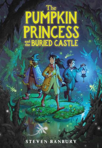 Бумажная книга «The Pumpkin Princess and the Buried Castle», автор Стивен Банбери - фото №1