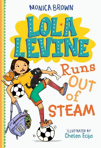 Бумажная книга «Lola Levine Runs Out of Steam», автор Моника Браун - фото №1