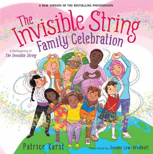 Бумажная книга «The Invisible String Family Celebration: A Reimagining of the Invisible String», автор Патрис Карст - фото №1