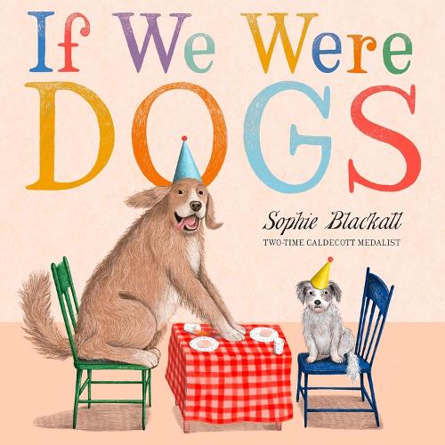 Паперова книга «If We Were Dogs», автор Софі Блеколл - фото №1