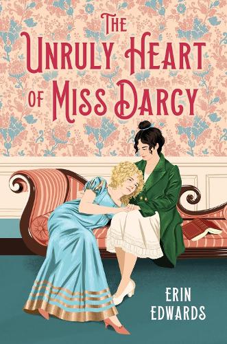Бумажная книга «The Unruly Heart of Miss Darcy», автор Эрин Эдвардс - фото №1
