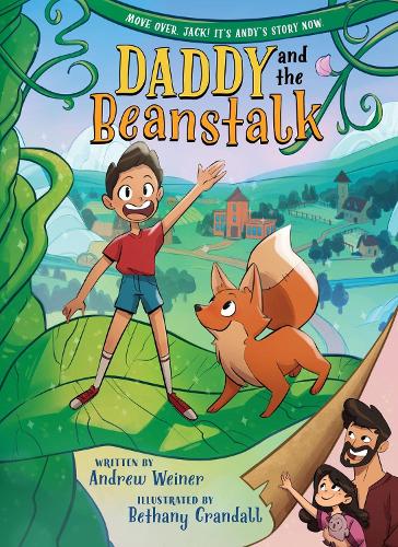 Бумажная книга «Daddy and the Beanstalk (A Graphic Novel)», автор Эндрю Вайнер - фото №1