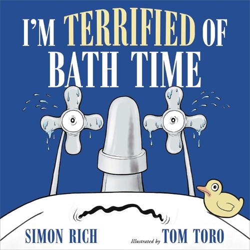 Бумажная книга «I'm Terrified of Bath Time», авторов Саймон Рич, Том Торо - фото №1