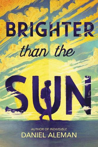 Паперова книга «Brighter Than the Sun», автор Деніел Алеман - фото №1