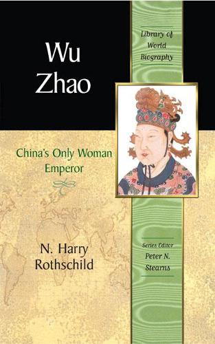 Бумажная книга «Wu Zhao:  China's Only Female Emperor», автор Н. Гарри Ротшильд - фото №1
