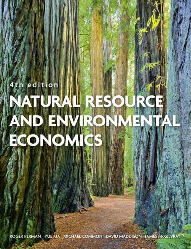Бумажная книга «Natural Resource and Environmental Economics», авторов Дэвид Мэддисон, Джеймс Макгилврэй, Майкл Коммон, Роджер Перман, Юэ Ма - фото №1