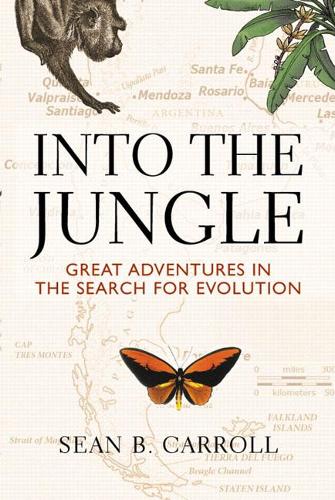 Бумажная книга «Into The Jungle:  Great Adventures in the Search for Evolution», автор Шон Б. Кэрролл - фото №1