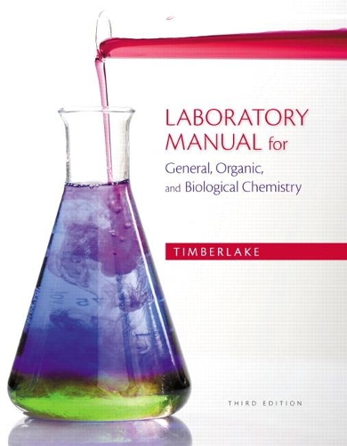 Паперова книга «Laboratory Manual for General, Organic, and Biological Chemistry», автор Карен К. Тімберлейк - фото №1