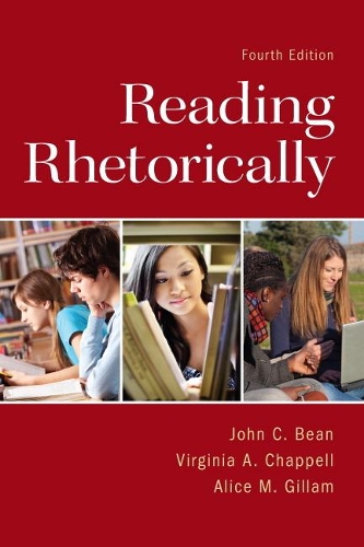 Бумажная книга «Reading Rhetorically», авторов Алиса Гиллам, Джон Бин, Вирджиния А. Чаппелл - фото №1