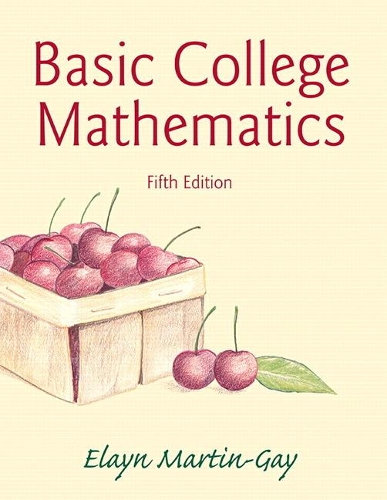Паперова книга «Basic College Mathematics», автор Елейн Мартін-Гей - фото №1