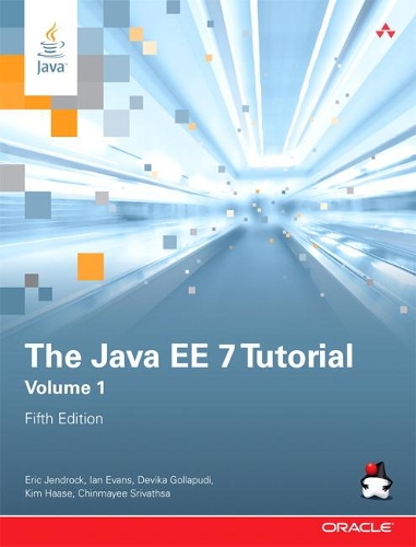 [object Object] «Java EE 7 Tutorial, The, Volume 1», авторов Эрик Джендрок, Ян Эванс, Ким Хаасе, Рикардо Сервера-Наварро, Уильям Маркито - фото №1