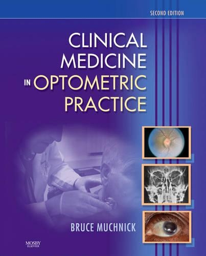 Паперова книга «Clinical Medicine in Optometric Practice», автор Брюс Мучнік - фото №1