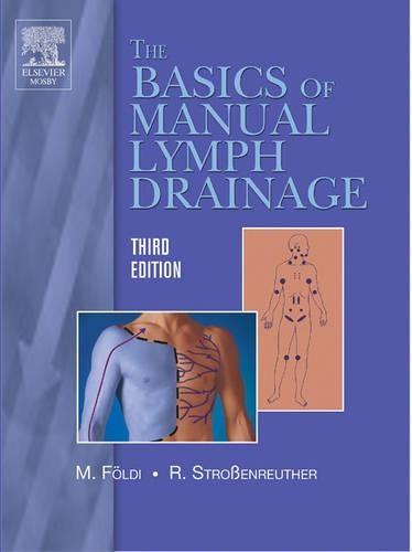Паперова книга «Foundations of Manual Lymph Drainage», авторів Міхаель Фьольді, Роман Штроссенройтер - фото №1