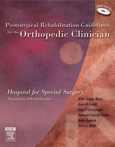 Бумажная книга «Postsurgical Rehabilitation Guidelines for the Orthopedic Clinician», авторов Кармен Янг Такер, Джанет Б. Кэхилл, Джемайма Чиоппа-Моска - фото №1