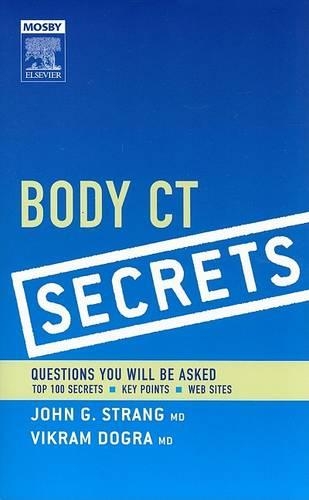 Паперова книга «Body CT Secrets», авторів Джон Г. Стренг, Вікрам С. Догра - фото №1