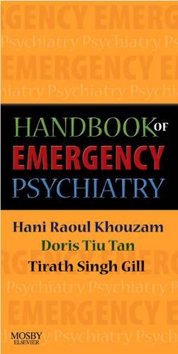 Бумажная книга «Handbook of Emergency Psychiatry», авторов Дорис Тиу Тан, Хани Р. Хузам, Тират С. Гилл - фото №1