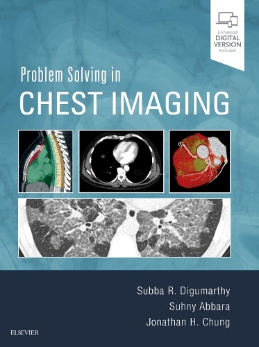 Бумажная книга «Problem Solving in Chest Imaging», авторов Джонатан Х. Чанг, Субба Р. Дигумарти, Сухни Аббара - фото №1