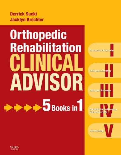 Бумажная книга «Orthopedic Rehabilitation Clinical Advisor», авторов Деррик Суэки, Джеклин Брехтер - фото №1