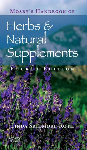 Бумажная книга «Mosby's Handbook of Herbs & Natural Supplements», автор Линда Скидмор-Рот - фото №1