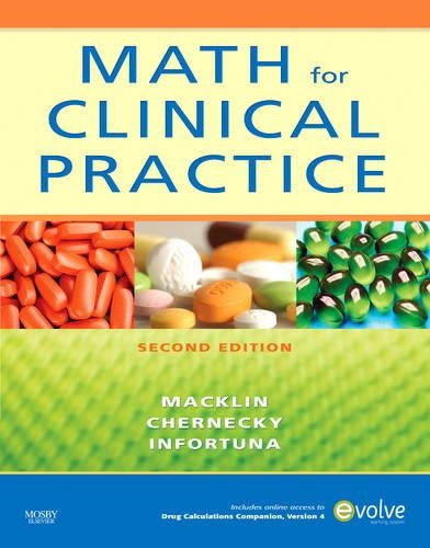 Бумажная книга «Math for Clinical Practice», авторов Синтия К. Чернецки, Дениз Маклин, Мать Елена Инфортуна - фото №1