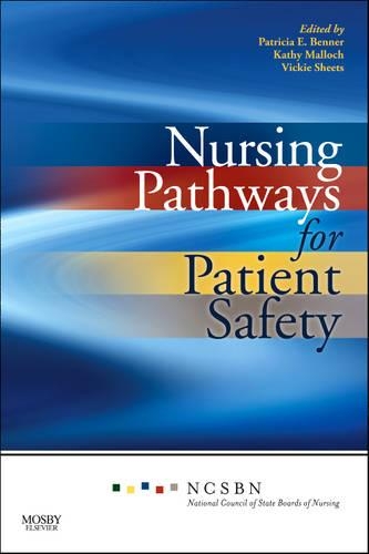 Паперова книга «Nursing Pathways for Patient Safety», автор Національна рада медичних сестер - фото №1