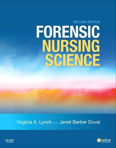 Паперова книга «Forensic Nursing Science», авторів Джанет Барбер Дюваль, Вірджинія А. Лінч - фото №1