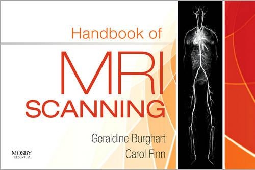Паперова книга «Handbook of MRI Scanning», авторів Керол Енн Фінн, Джеральдін Бургхарт - фото №1