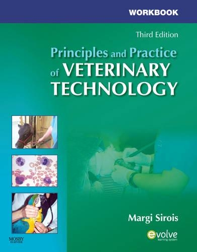 Паперова книга «Workbook for Principles and Practice of Veterinary Technology», автор Марджі Сіруа - фото №1