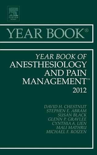 Паперова книга «Year Book of Anesthesiology and Pain Management 2012», автор Девід Г. Честнат - фото №1