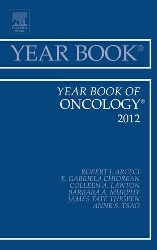 Бумажная книга «Year Book of Oncology 2012», автор Роберт Дж. Арчечи - фото №1