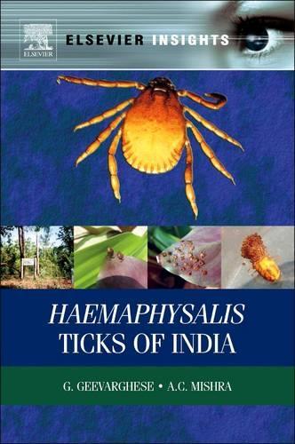 Паперова книга «Haemaphysalis Ticks of India», авторів A К Мішра, Дж. Гіваргезе - фото №1