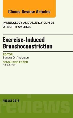 [object Object] «Exercise-Induced Bronchoconstriction, An Issue of Immunology and Allergy Clinics», автор Сандра Андерсон - фото №1