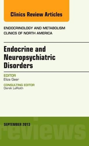 [object Object] «Endocrine and Neuropsychiatric Disorders, An Issue of Endocrinology and Metabolism Clinics», автор Элиза Б. Гир - фото №1