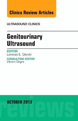 Бумажная книга «Genitourinary Ultrasound, An Issue of Ultrasound Clinics», автор Лоренцо Э. Дерчи - фото №1