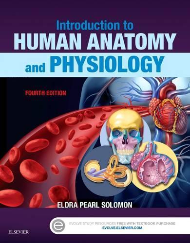 Паперова книга «Introduction to Human Anatomy and Physiology», автор Елдра Перл Соломон - фото №1