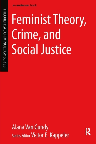 Паперова книга «Feminist Theory, Crime, and Social Justice», автор Алана Ван Ганді - фото №1