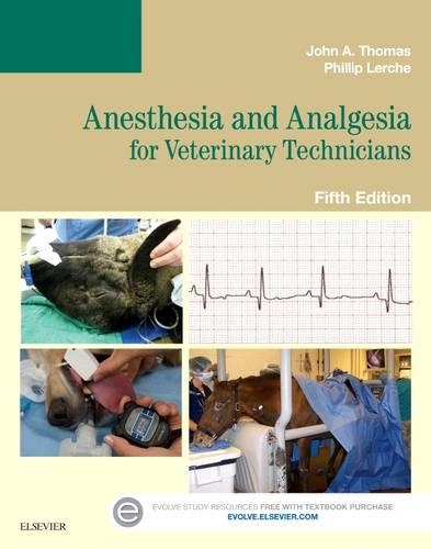 Паперова книга «Anesthesia and Analgesia for Veterinary Technicians», авторів Джон Томас, Філіп Лерш - фото №1