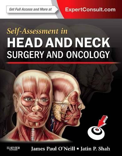 Паперова книга «Self-Assessment in Head and Neck Surgery and Oncology», авторів Джеймс Пол О'Ніл, Джатін П. Шах - фото №1