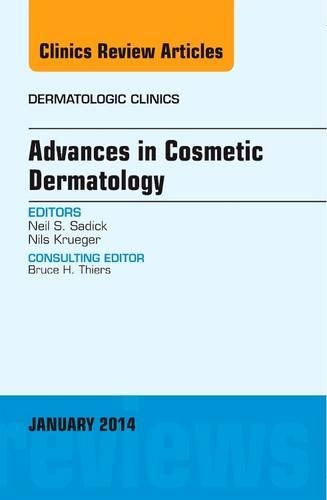 Бумажная книга «Advances in Cosmetic Dermatology, an Issue of Dermatologic Clinics», авторов Нил С. Сэдик, Нильс Крюгер - фото №1