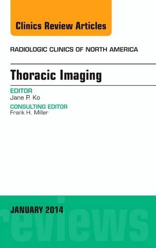 Паперова книга «Thoracic Imaging, An Issue of Radiologic Clinics of North America», автор Джейн П. Ко - фото №1