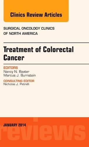 Бумажная книга «Treatment of Colorectal Cancer, An Issue of Surgical Oncology Clinics of North America», автор Нэнси Бакстер - фото №1