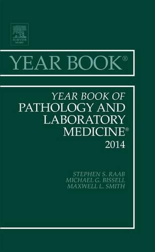 Бумажная книга «Year Book of Pathology and Laboratory Medicine 2014», автор Стивен С. Рааб - фото №1