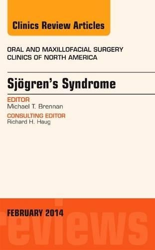 Бумажная книга «Sjogren's Syndrome, An Issue of Oral and Maxillofacial Clinics of North America», автор Майкл Т. Бреннан - фото №1